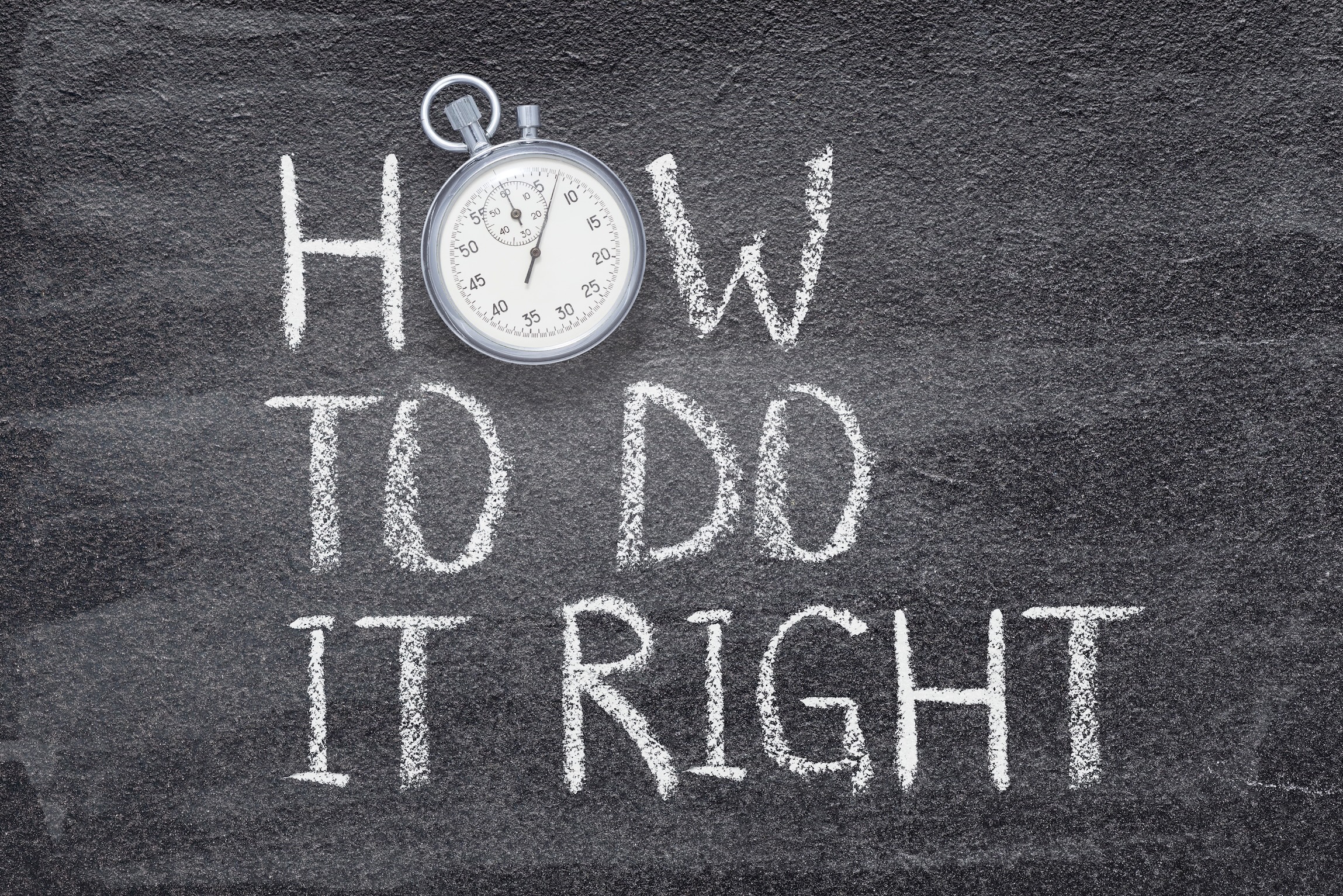 "How To Do It Right" with stopwatch as the letter "O" in "How"